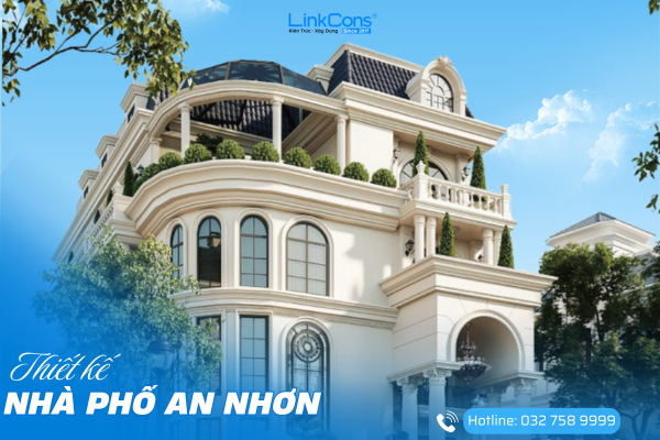 Thiết Kế Nhà Phố An Nhơn – Tối Ưu Từng Chi Tiết Cho Cuộc Sống Đô Thị Hiện Đại 