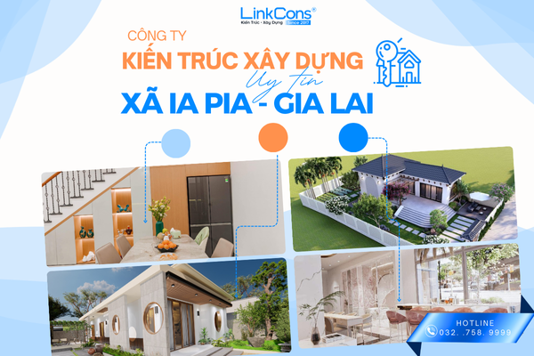 Công Ty Kiến Trúc Xây Dựng Uy Tín Xã Ia Pia Gia Lai – Đồng Hành Kiến Tạo Không Gian Sống Chuẩn Mực