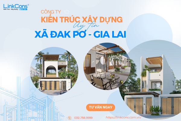 Công Ty Kiến Trúc Xây Dựng Uy Tín Xã Đak Pơ Gia Lai – Đồng Hành Kiến Tạo Không Gian Sống Chuẩn Mực