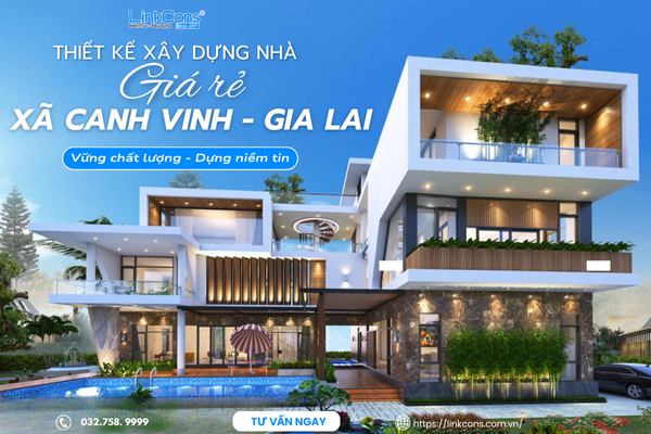 Thiết Kế Xây Dựng Nhà Giá Rẻ Xã Canh Vinh Gia Lai – Giải Pháp An Cư Bền Vững