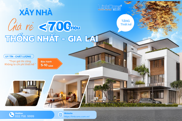Xây Nhà Giá Rẻ Dưới 700 Triệu Tại Phường Thống Nhất Gia Lai - Giải Pháp Tối Ưu Chi Phí
