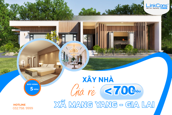 Xây Nhà Giá Rẻ Dưới 700 Triệu Tại Xã Mang Yang Gia Lai - Giải Pháp Tối Ưu Chi Phí