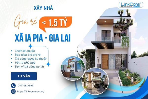 Xây Nhà Giá Rẻ Dưới 1 Tỷ Rưỡi Xã Ia Pia Gia Lai | Giải Pháp Trọn Gói Uy Tín