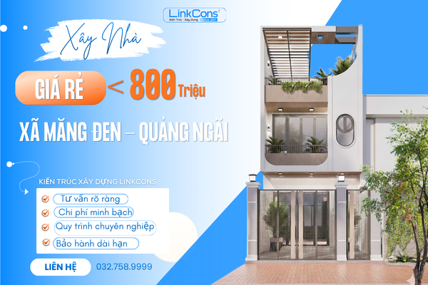 Xây Nhà Giá Rẻ Dưới 800 Triệu Xã Măng Đen Quảng Ngãi – Không Gian Sống Trọn Vẹn Trong Tầm Tay