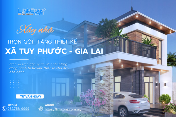 Xây Nhà Trọn Gói Tặng Thiết Kế Xã Tuy Phước Gia Lai – Đồng Hành Kiến Tạo Tổ Ấm Bền Vững
