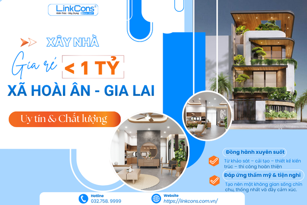 Xây Nhà Giá Rẻ Dưới 1 Tỷ Xã Hoài Ân Gia Lai – Giải Pháp Tiết Kiệm Chi Phí, Đúng Chuẩn Thi Công
