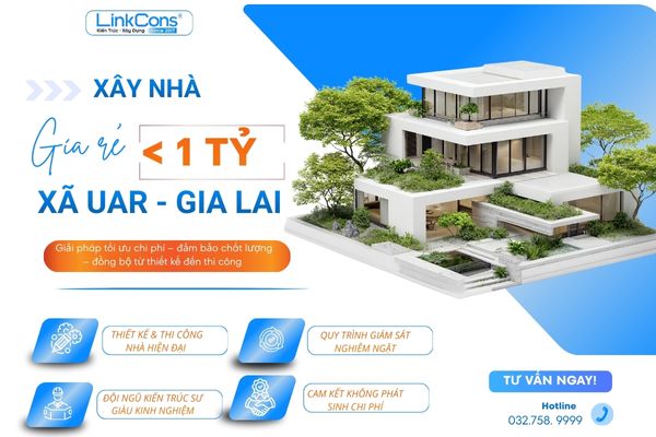 Xây Nhà Giá Rẻ Dưới 1 Tỷ Xã Uar Gia Lai – Giải Pháp Tiết Kiệm Chi Phí, Đúng Chuẩn Thi Công