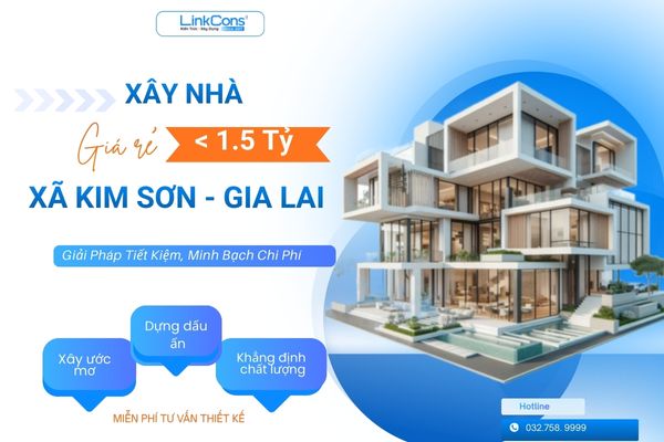 Xây Nhà Giá Rẻ Dưới 1 Tỷ Rưỡi Xã Kim Sơn Gia Lai | Giải Pháp Trọn Gói Uy Tín